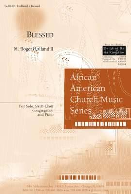 M. Roger Holland: Blessed