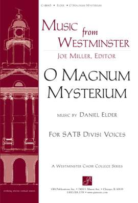 Daniel Elder: O Magnum Mysterium