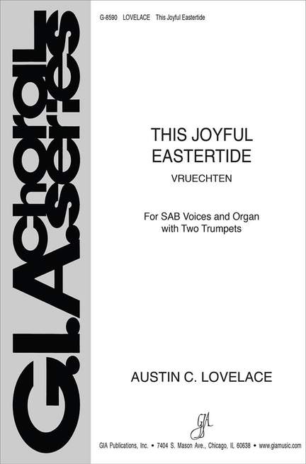 Austin C. Lovelace: This Joyful Eastertide