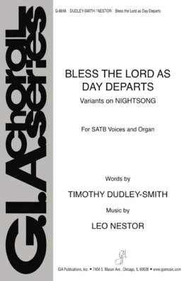 Leo Nestor: Bless the Lord as Day Departs