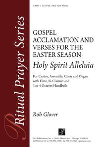 Rob Glover: Holy Spirit Alleluia