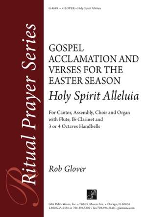 Rob Glover: Holy Spirit Alleluia