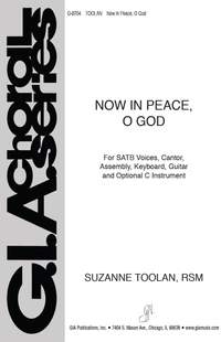 Suzanne Toolan: Now in Peace, O God