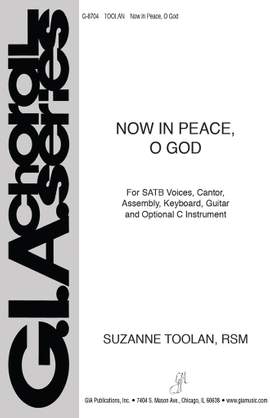Suzanne Toolan: Now in Peace, O God