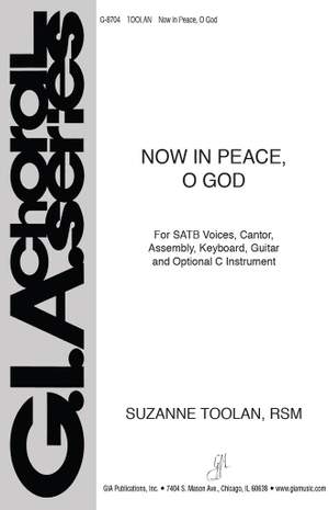 Suzanne Toolan: Now in Peace, O God