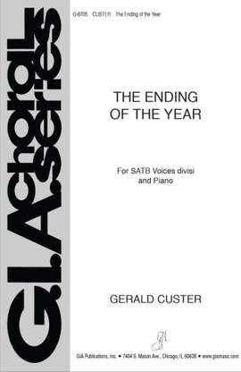 Gerald Custer: The Ending of the Year