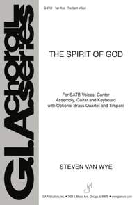 Steven Van Wye: The Spirit of God