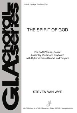 Steven Van Wye: The Spirit of God