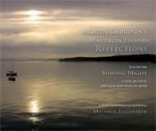 Morten Lauridsen's Waldron Island Reflections