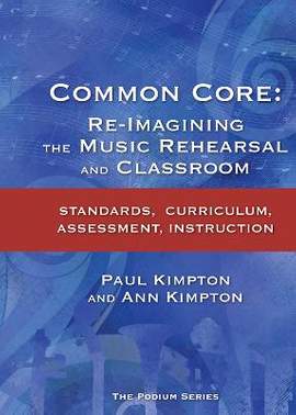 Paul Kimpton_Ann Kaczkowski Kimpton: Common Core