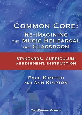 Paul Kimpton_Ann Kaczkowski Kimpton: Common Core