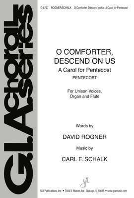 Carl Schalk: O Comforter, Descend on Us - Instrument edition