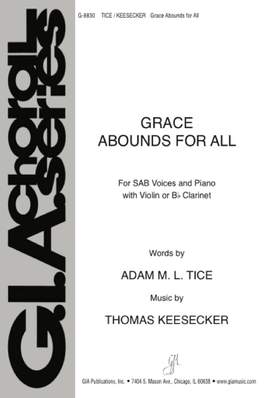 Thomas Keesecker: Grace Abounds for All