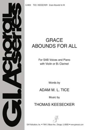 Thomas Keesecker: Grace Abounds for All