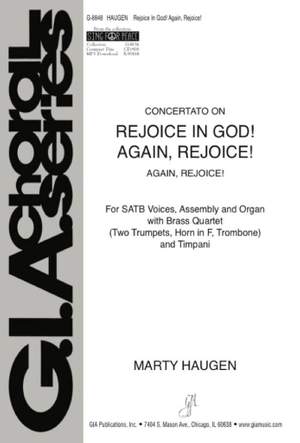 Marty Haugen: Rejoice In God! Again, Rejoice! -