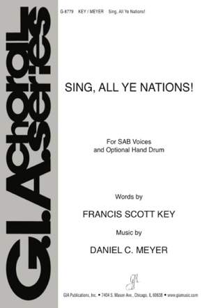 Daniel C. Meyer: Sing, All Ye Nations!