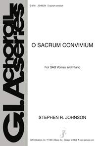 Stephen R. Johnson: O sacrum convivium
