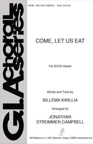 Billema Kwillia: Come, Let Us Eat