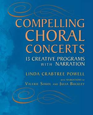 Compelling Choral Concerts