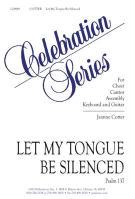 Jeanne Cotter: Let My Tongue Be Silenced