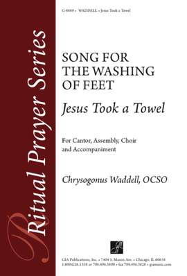 Chrysogonus Waddell: Jesus Took a Towel