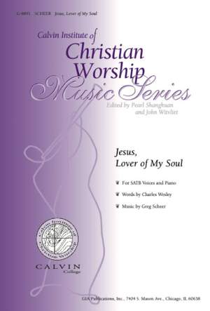 Greg Scheer: Jesus, Lover of My Soul