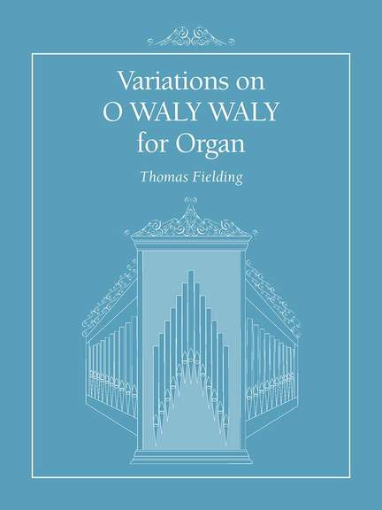 Variations on O WALY WALY
