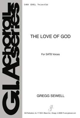Gregg Sewell: The Love of God