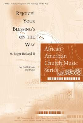 M. Roger Holland: Rejoice! Your Blessing's on the Way