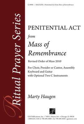 Marty Haugen: Penitential Act from Mass of Remembrance