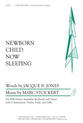 Marc Stockert: Newborn Child Now Sleeping - Instrument edition