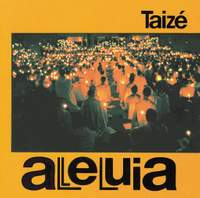 Taize Community_Jacques Berthier: Alleluia
