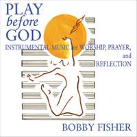 Bobby Fisher: Play Before God