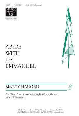 Marty Haugen: Abide with Us, Emmanuel