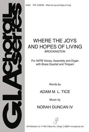 Norah IV Duncan: Where the Joys and Hopes of Living