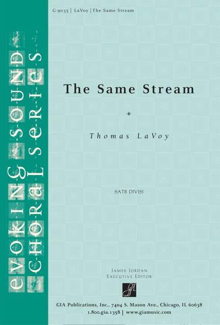 Thomas LaVoy: The Same Stream