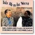 Alice Parker: Take Me to the Water