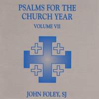 John Foley: Psalms for the Church Year
