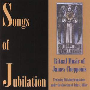 James Chepponis: Songs of Jubilation