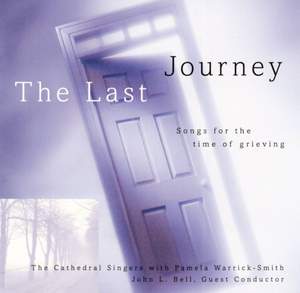 John L. Bell: The Last Journey