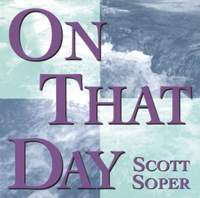 Scott Soper: On That Day