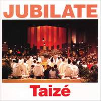 Taize Community_Jacques Berthier: Jubilate