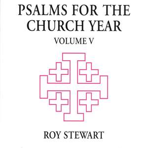 Roy James Stewart: Psalms for the Church Year
