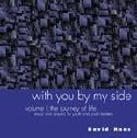 David Haas: With You By My Side, Volume I