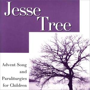 Dennis Newman: Jesse Tree