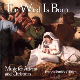 Francis Patrick O'Brien: The Word Is Born