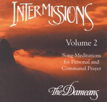 The Dameans: Intermissions