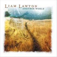 Liam Lawton: Another World