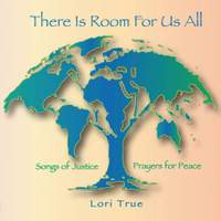 Lori True: There Is Room for Us All