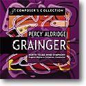 Eugene M. Corporon: Composer's Collection: Percy Aldridge Grainger